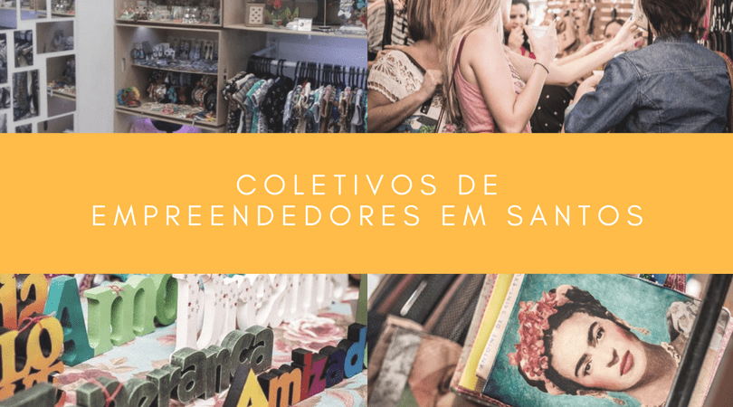 Coletivos de Empreendedores em Santos