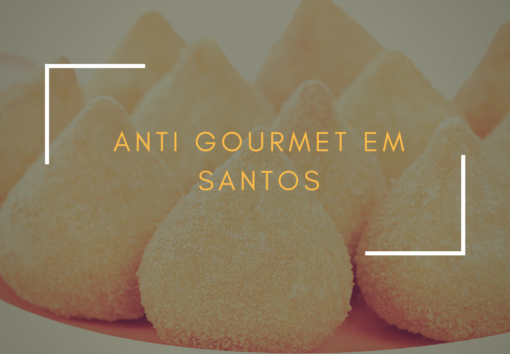 anti gourmet em Santos (1)