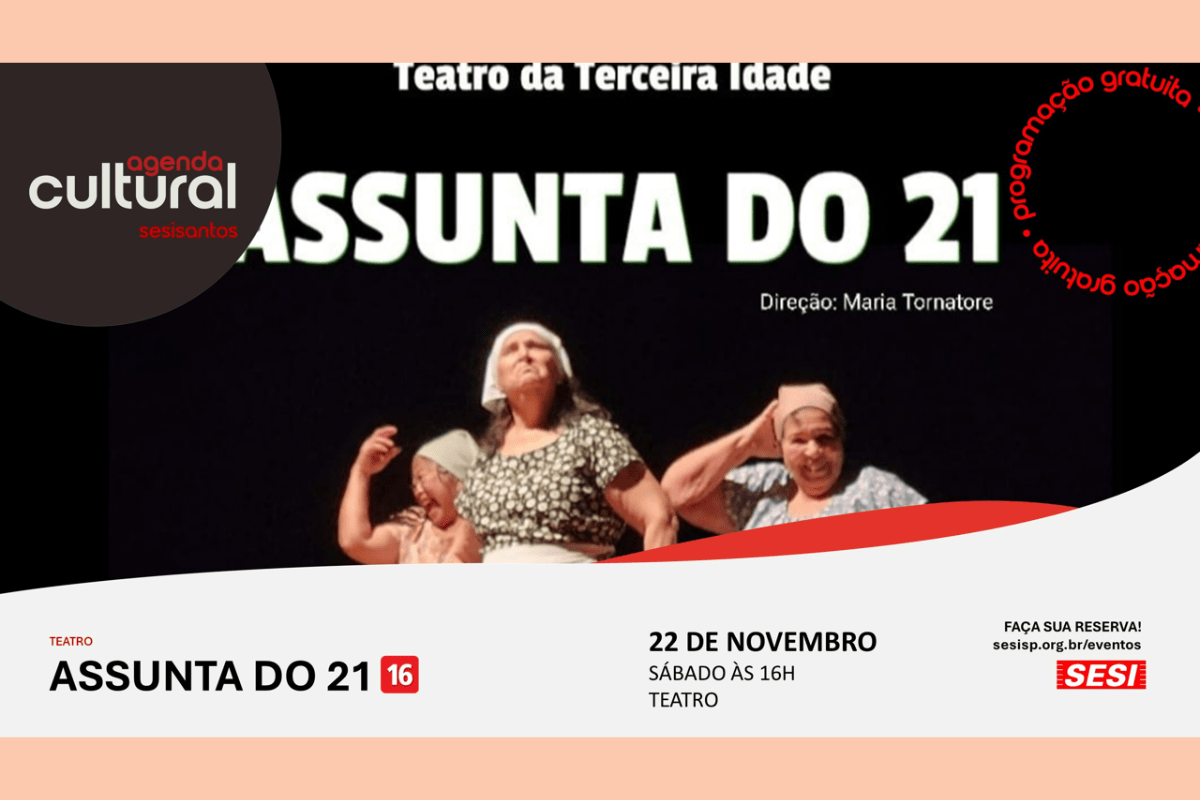 Espetáculo Assunta do 21