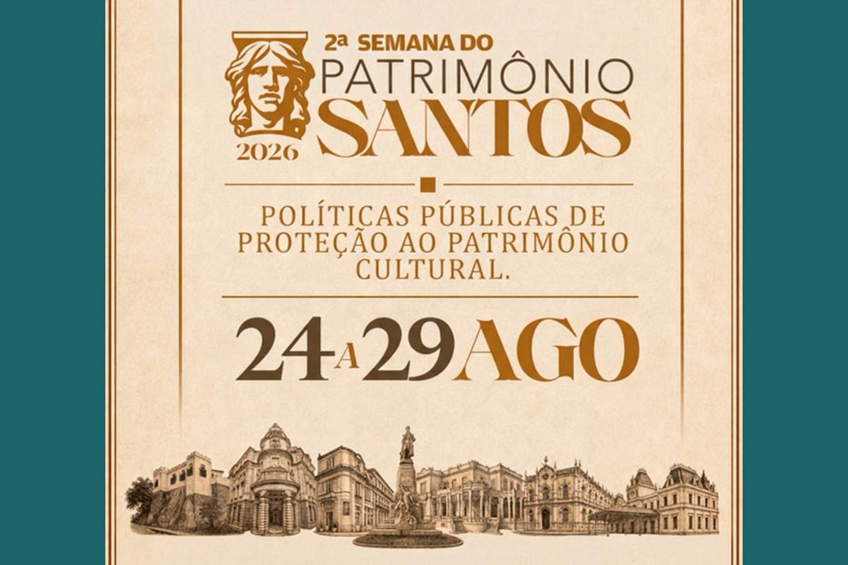 2ª Semana do Patrimônio de Santos